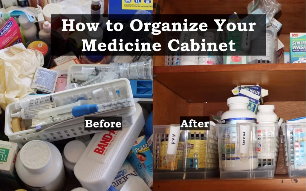 Organize Your Medicine Cabinet